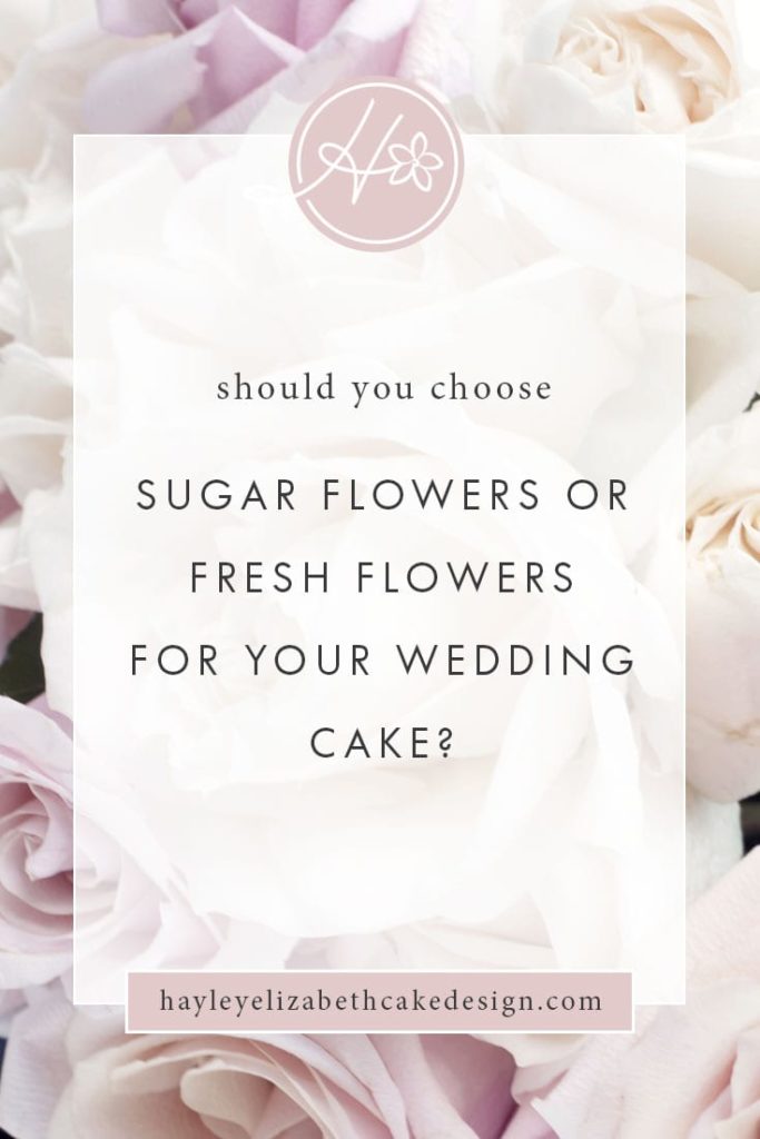 Should you choose sugar flowers or fresh flowers for your wedding cake, luxury wedding cake, summer wedding cake, winter wedding cake, wedding cake ideas, elegant wedding cake