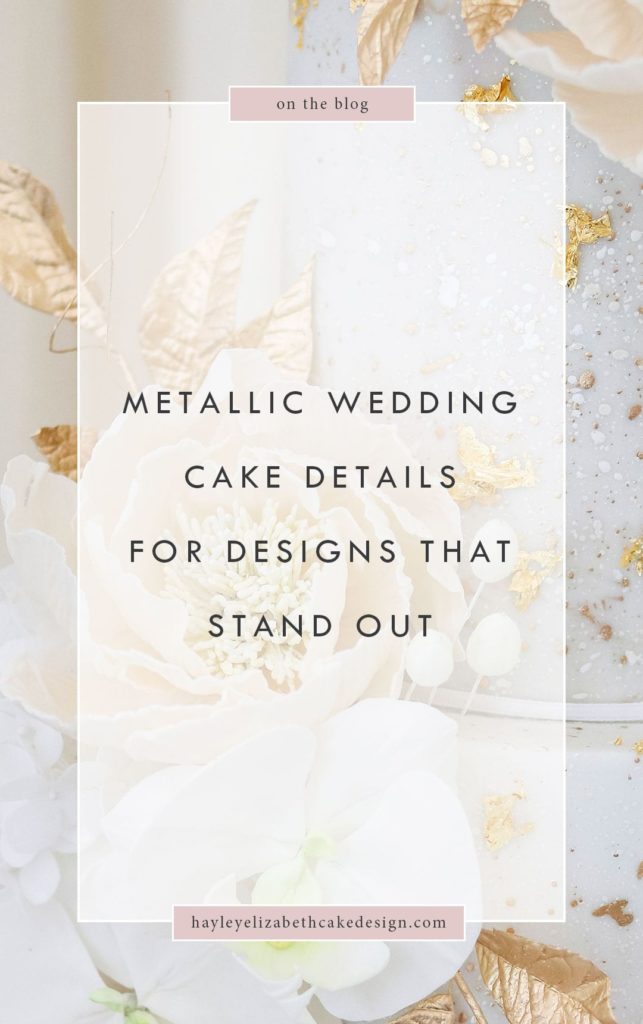 Metallic wedding cakes, metallic wedding cake ideas, gold wedding cakes, silver wedding cake, rose gold wedding cake